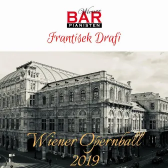 Wiener Barpianisten: Wiener Opernball 2019 by Frantisek Drafi