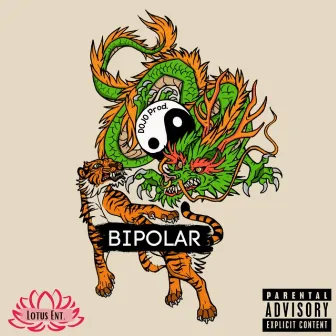 BiPolar by Sk Da Sensei