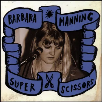 Super Scissors by Barbara Manning