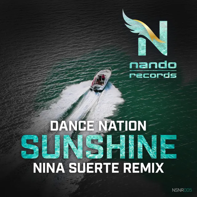 Sunshine - Nina Suerte Remix