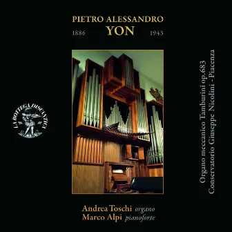 Pietro Alessandro Yon: Concerto Gregoriano by Andrea Toschi