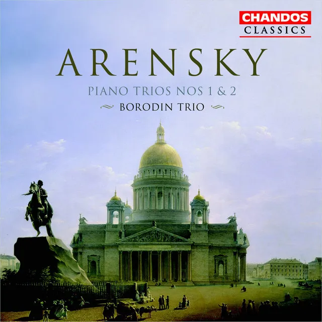 Arensky: Piano Trios Nos. 1 & 2