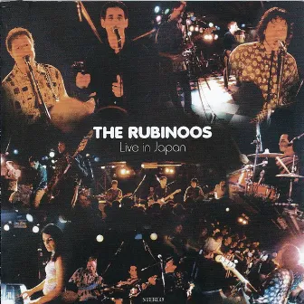 The Rubinoos Live In Japan by The Rubinoos