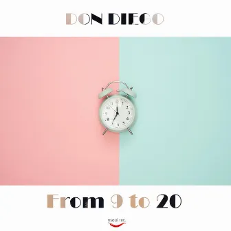 From 9 to 20 by Don Diego