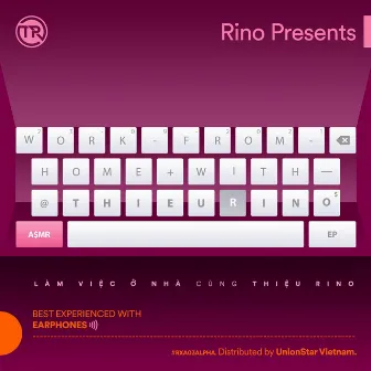 Work from Home with Rino by UnionStar Records