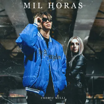 Mil Horas by Cedric Milli