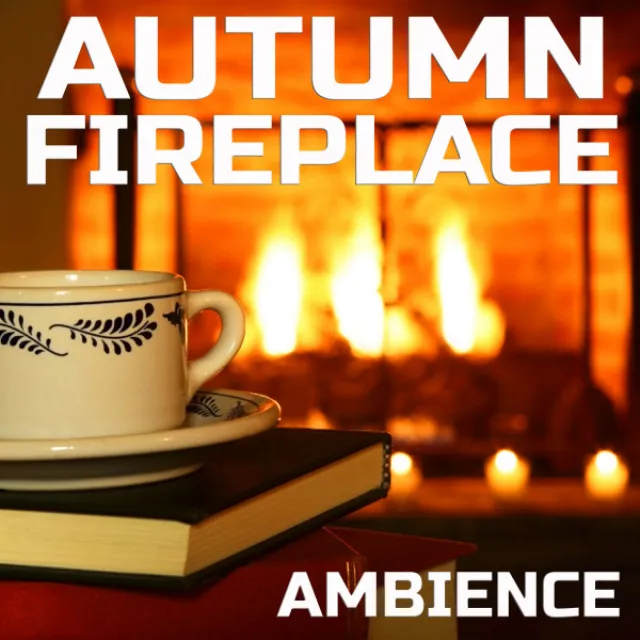 Soothing Autumn Fireplace