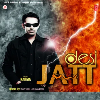 Desi Jatt by Karma