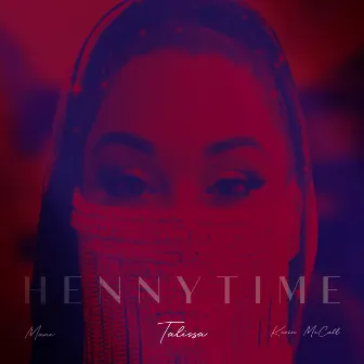 Hennytime by Talissa