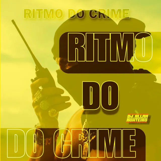 RITMO DO CRIME (FUNK CAPIXABA)