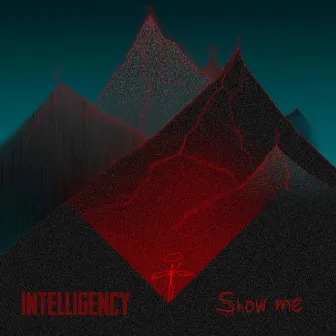 Show Me by Intelligency