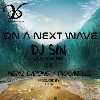 On a Next Wave by DJ SIN