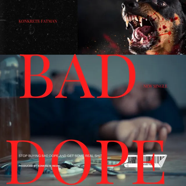 Bad Dope