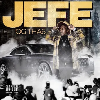 Jefe by Og Tha6