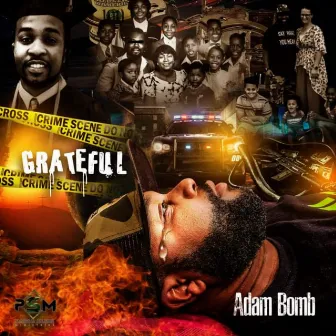 Grateful by Adam Bomb