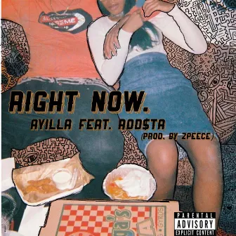 Right Now by Ayilla