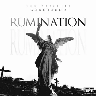 Rumination by GOREHOUND