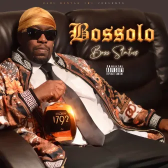 Boss Status by Bossolo