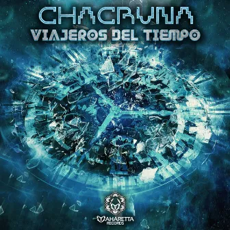 Viajeros del Tiempo by Chacruna