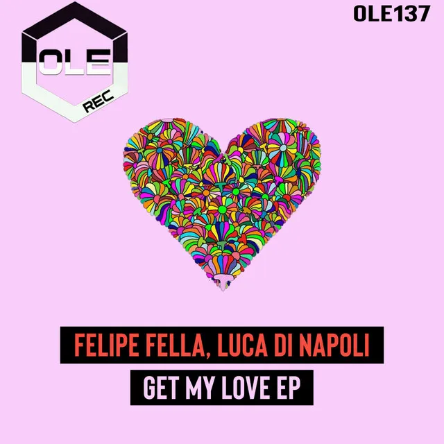 Get My Love - Original Mix