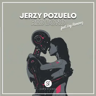 Red Bond [feat. Loy Ramirez] by Jerzy Pozuelo