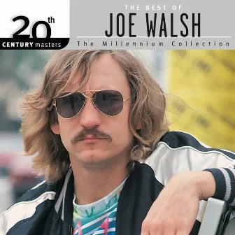 20th Century Masters: The Millennium Collection: Best Of Joe Walsh by Joe Walsh