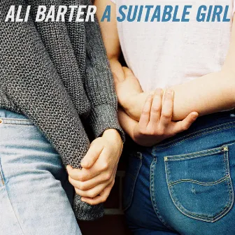 A Suitable Girl by Ali Barter