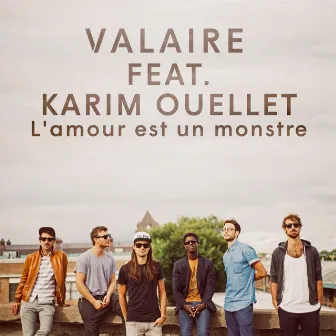 L'amour est un monstre by Valaire