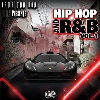 HipHop And R&B, Vol. 1 by Fame Tha Don