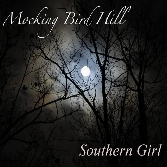 Southern Girl by Mocking Bird Hill