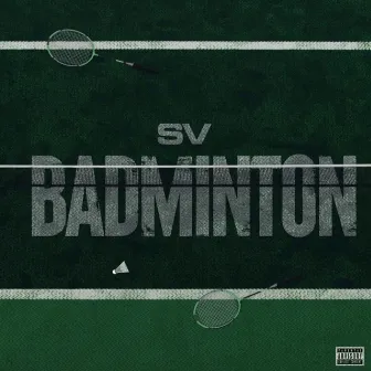 Badminton by SV POUNDSONLY