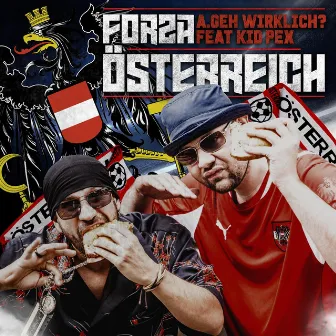 Forza Österreich by A.geh Wirklich?