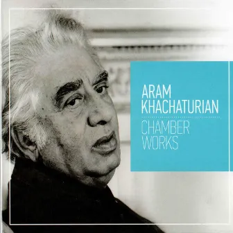 Aram Khachaturian. Chamber Works by Armine Grigoryan, Karen Shahgaldyan, Karen Kocharyan