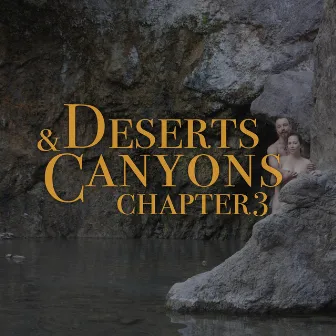 Deserts & Canyons by Lauren Santi