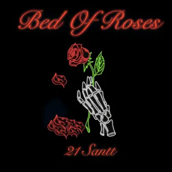 Bed Of Roses by 21santt