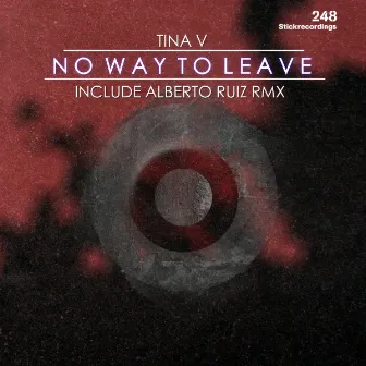 No way to leave by Tina V