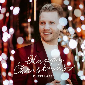 Happy Christmas by Chris Lass