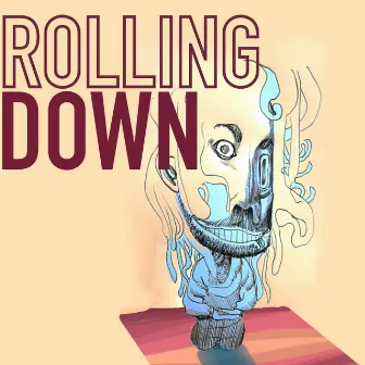 Rolling Down by Humanbien