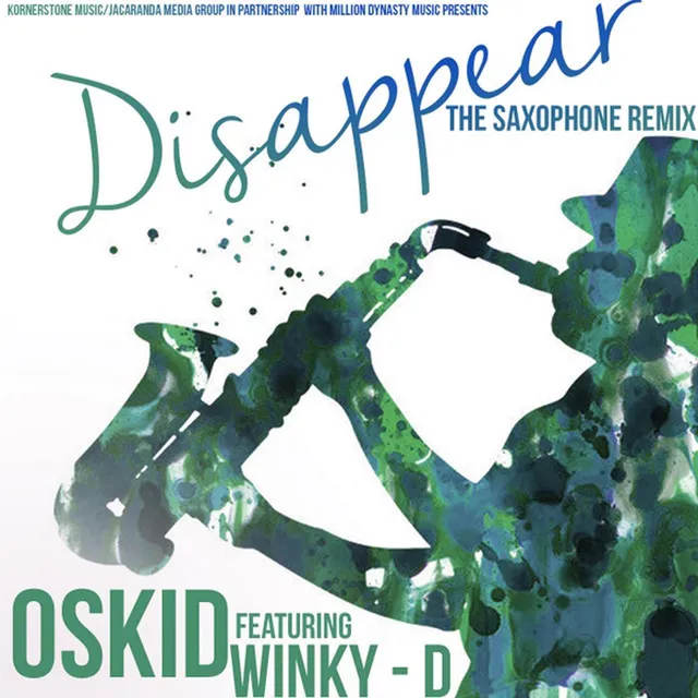 Disappear (The Saxophone Remix)