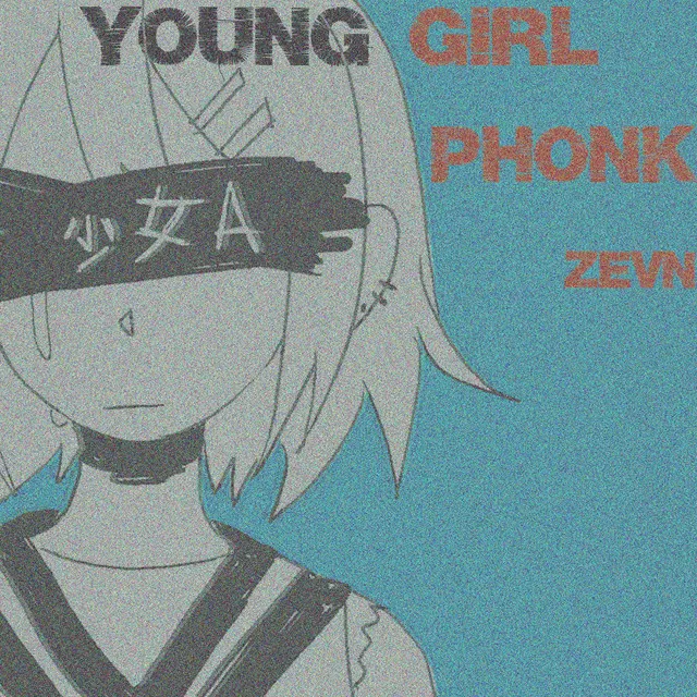 Young Girl Phonk