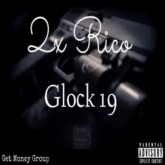 Glock 19 by 2x Rico