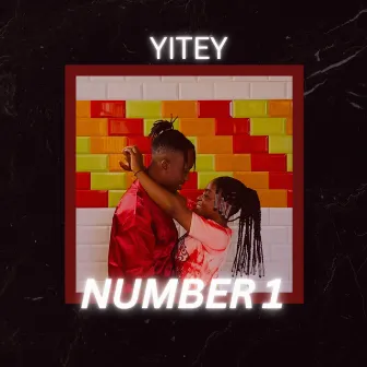 NUMBER ONE by Yitey