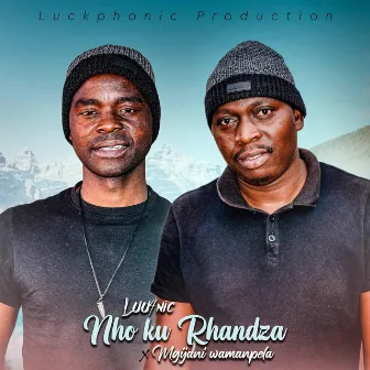 Nho Ku Rhandza by Mgijani Wamampela