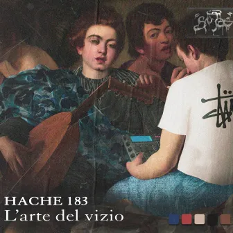 L'arte del vizio by Hache183