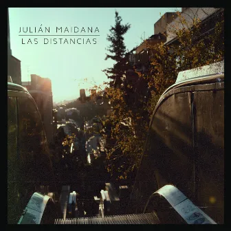 Las Distancias by Julián Maidana