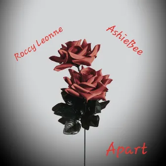 Apart by Roccy Leonne