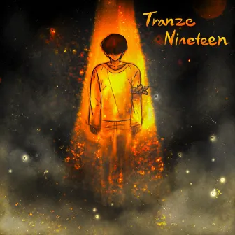 Nineteen by Tranze