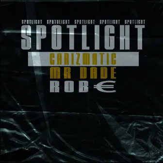 Spotlight by Mr Dade