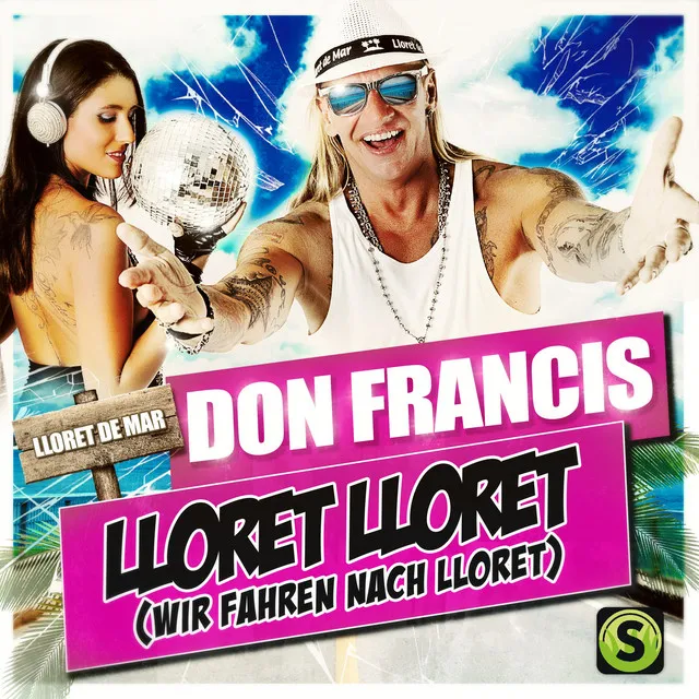 Lloret Lloret (Wir fahren nach Lloret)