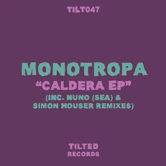 Caldera - EP by monotropa.